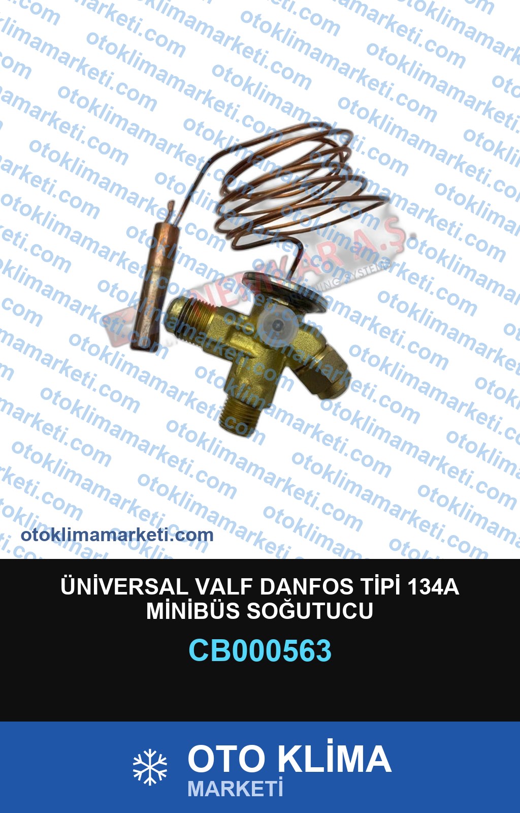 ÜNİVERSAL VALF DANFOS TİPİ 134A MİNİBÜS SOĞUTUCU