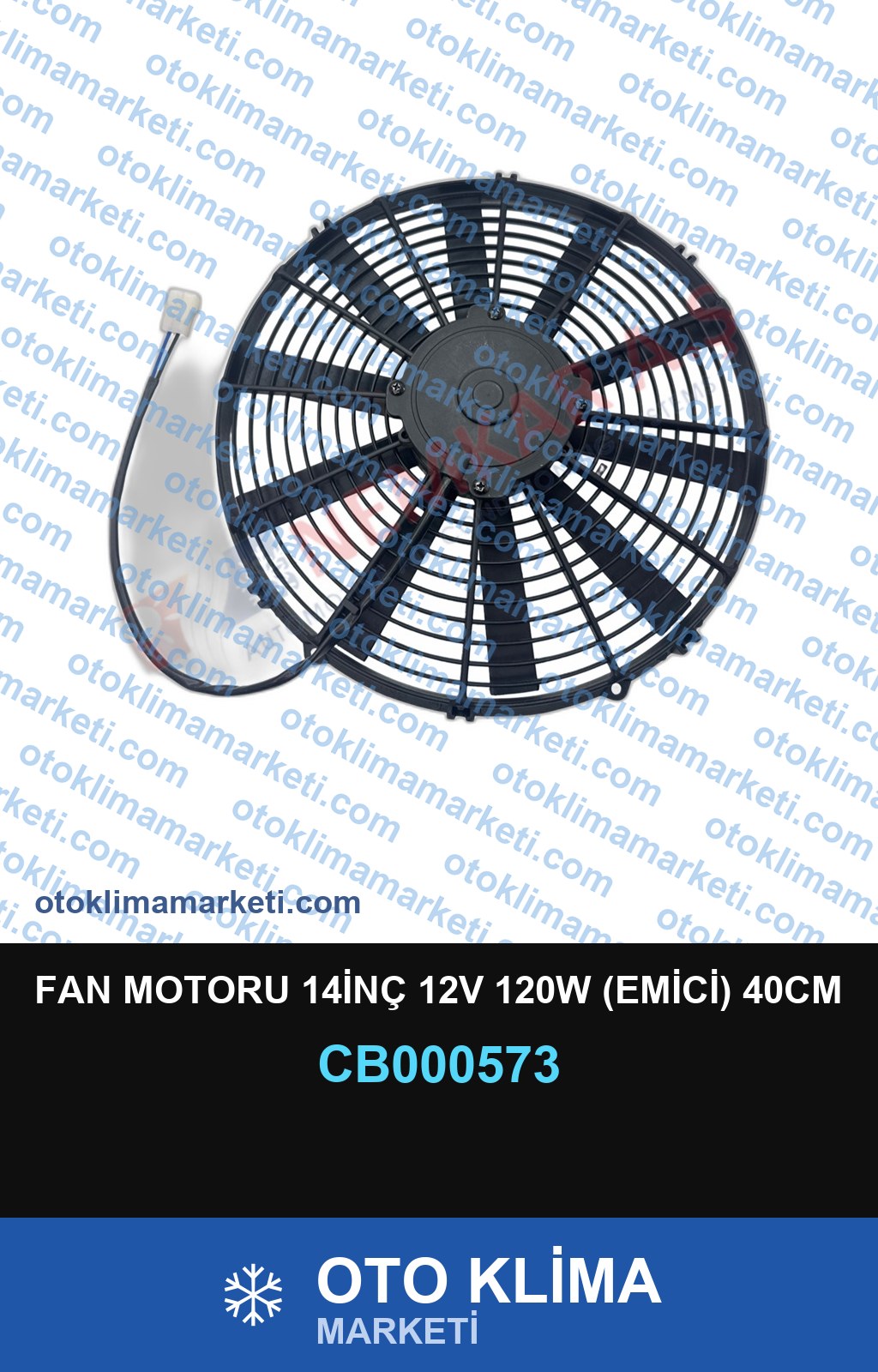 FAN MOTORU 14İNÇ 12V 120W (EMİCİ) 40CM