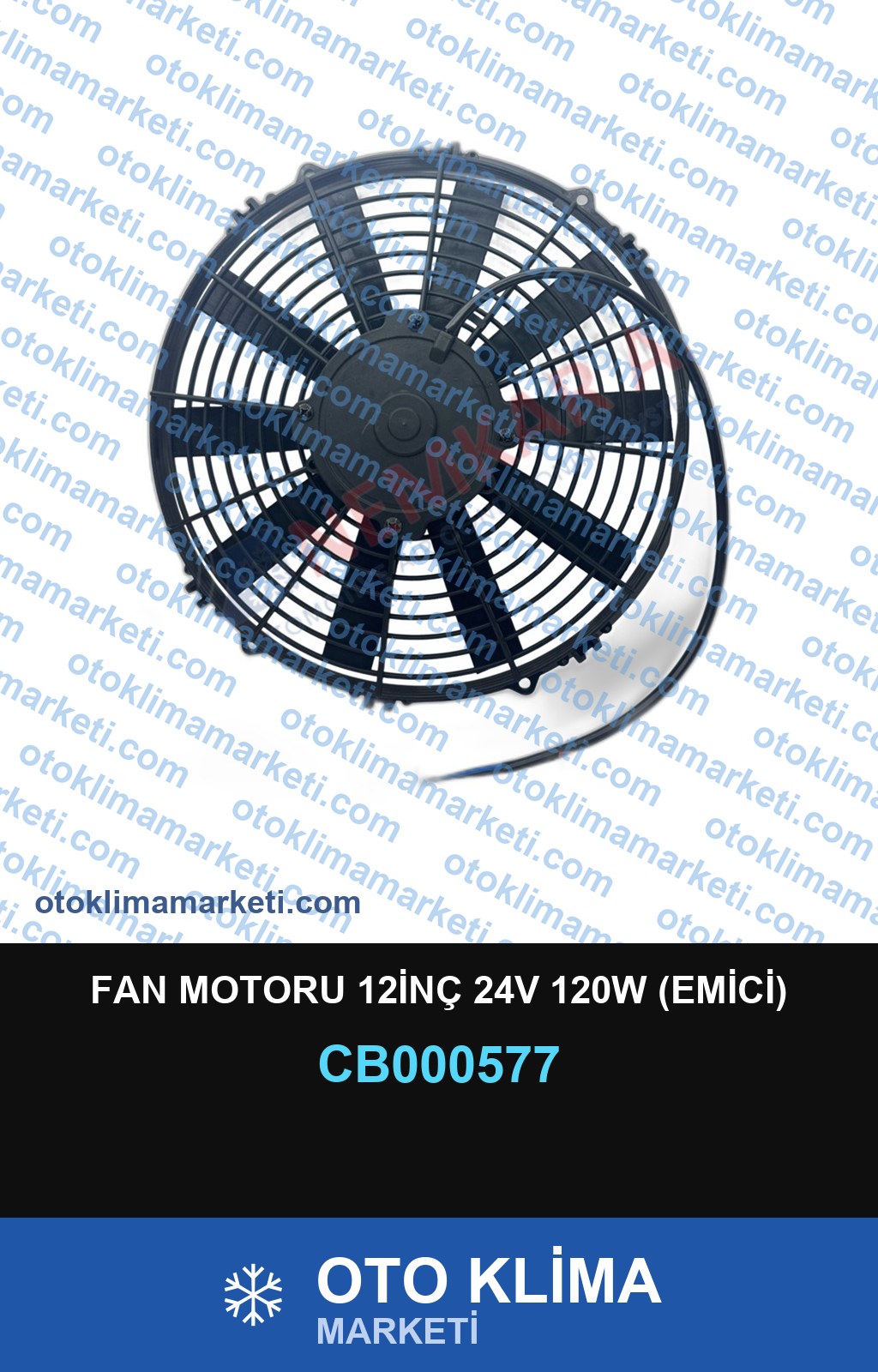 FAN MOTORU 12İNÇ 24V 120W (EMİCİ)