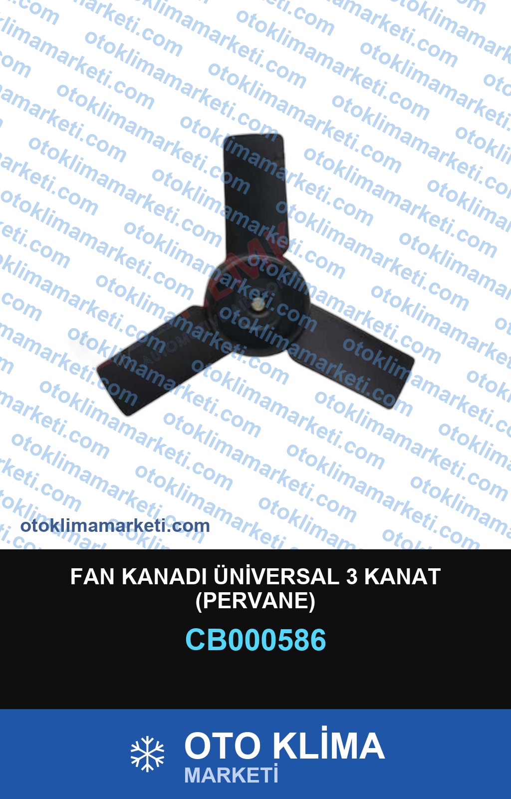 FAN KANADI ÜNİVERSAL 3 KANAT (PERVANE)