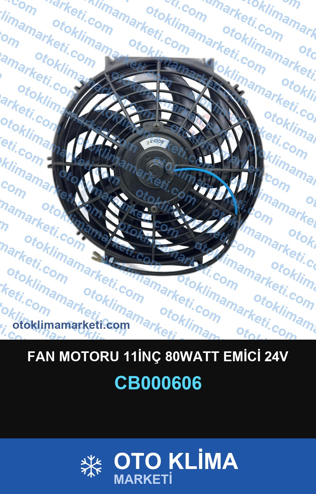 FAN MOTORU 11İNÇ 80WATT EMİCİ 24V