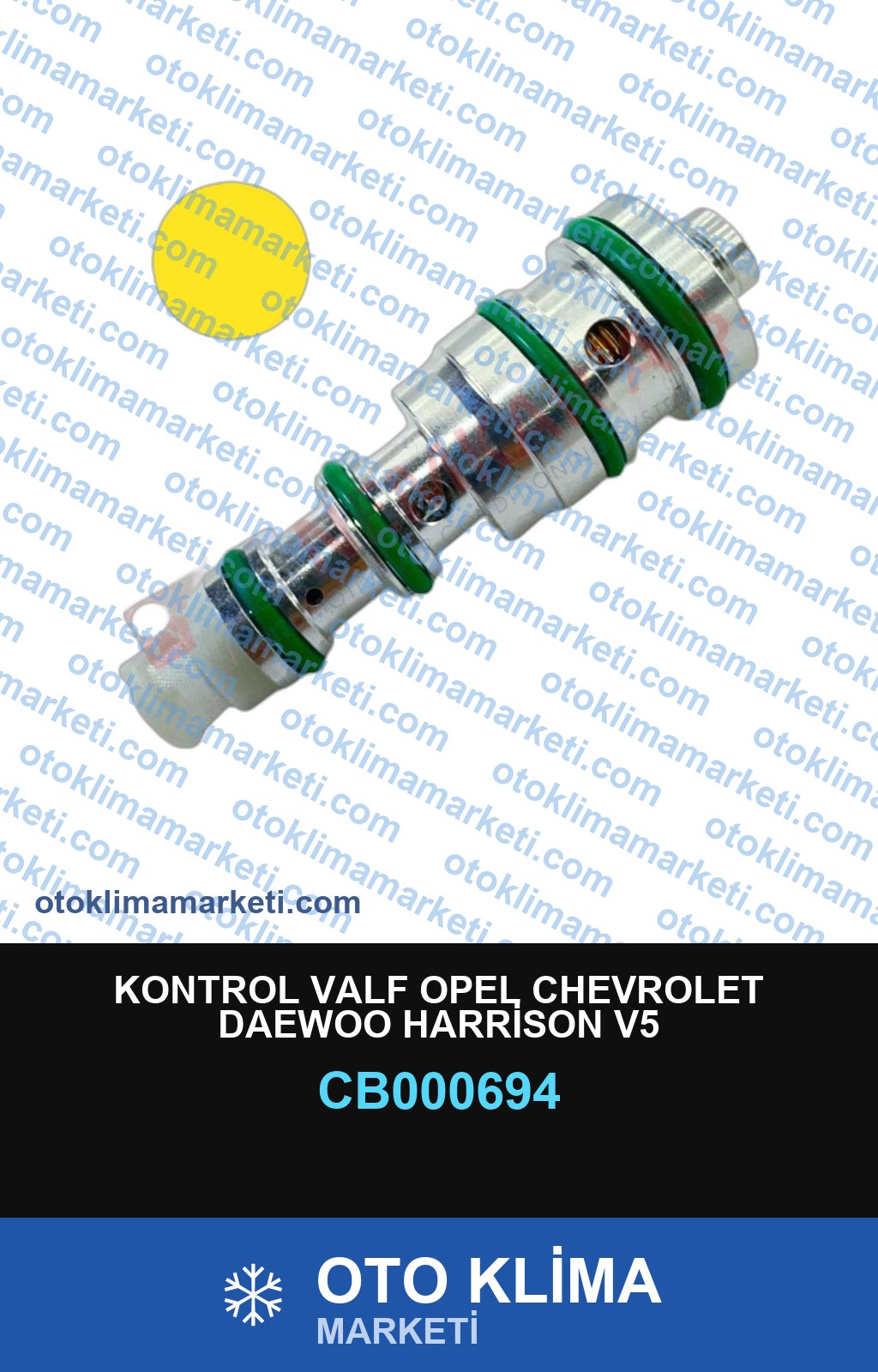 KONTROL VALF OPEL CHEVROLET DAEWOO HARRİSON V5