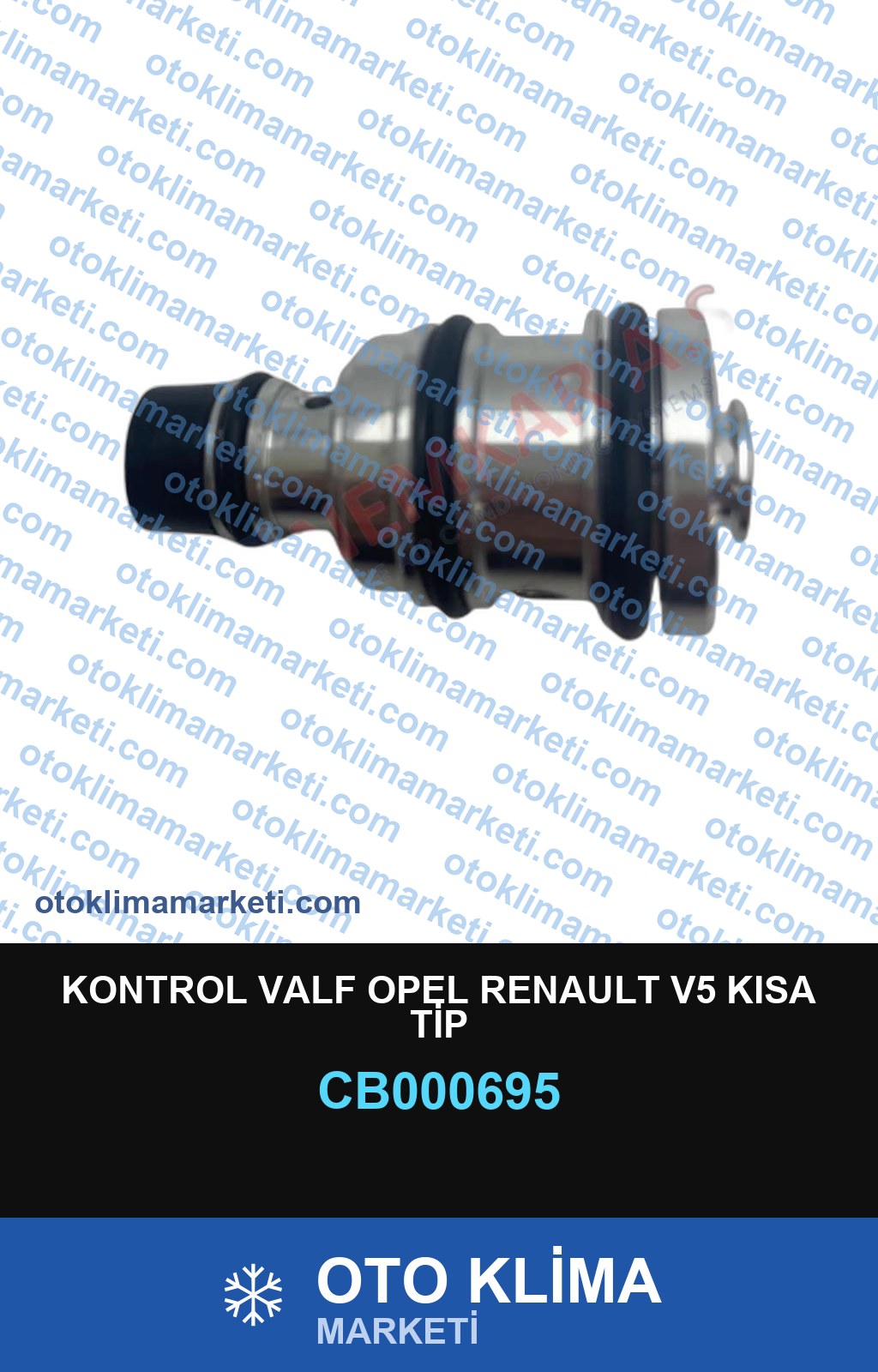 KONTROL VALF OPEL RENAULT V5 KISA TİP