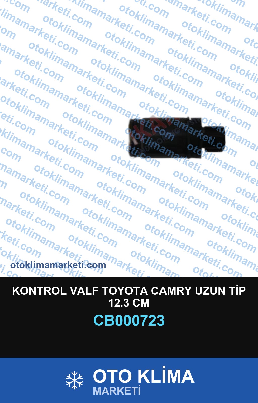 KONTROL VALF TOYOTA CAMRY UZUN TİP 12.3 CM