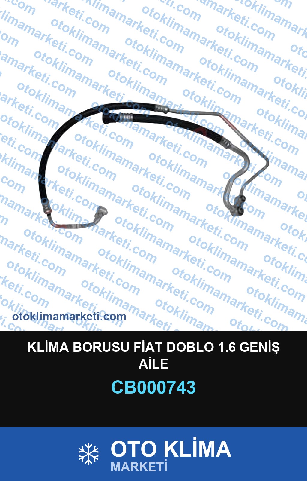 KLİMA BORUSU FİAT DOBLO 1.6 GENİŞ AİLE