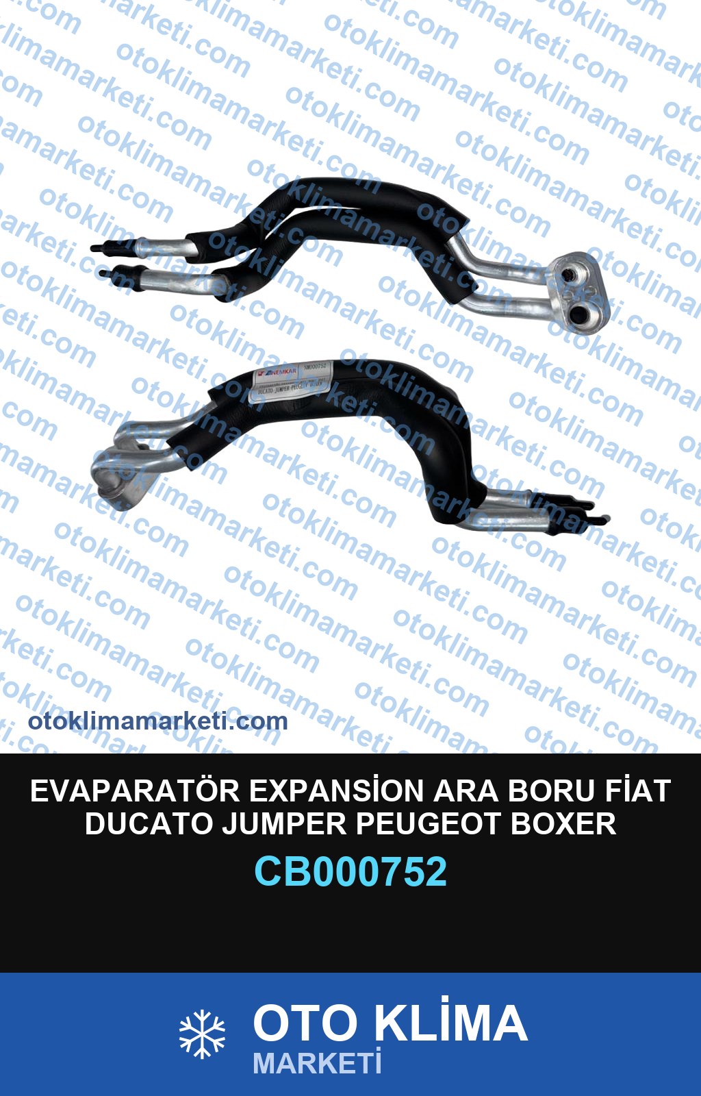 EVAPARATÖR EXPANSİON ARA BORU FİAT DUCATO JUMPER PEUGEOT BOXER