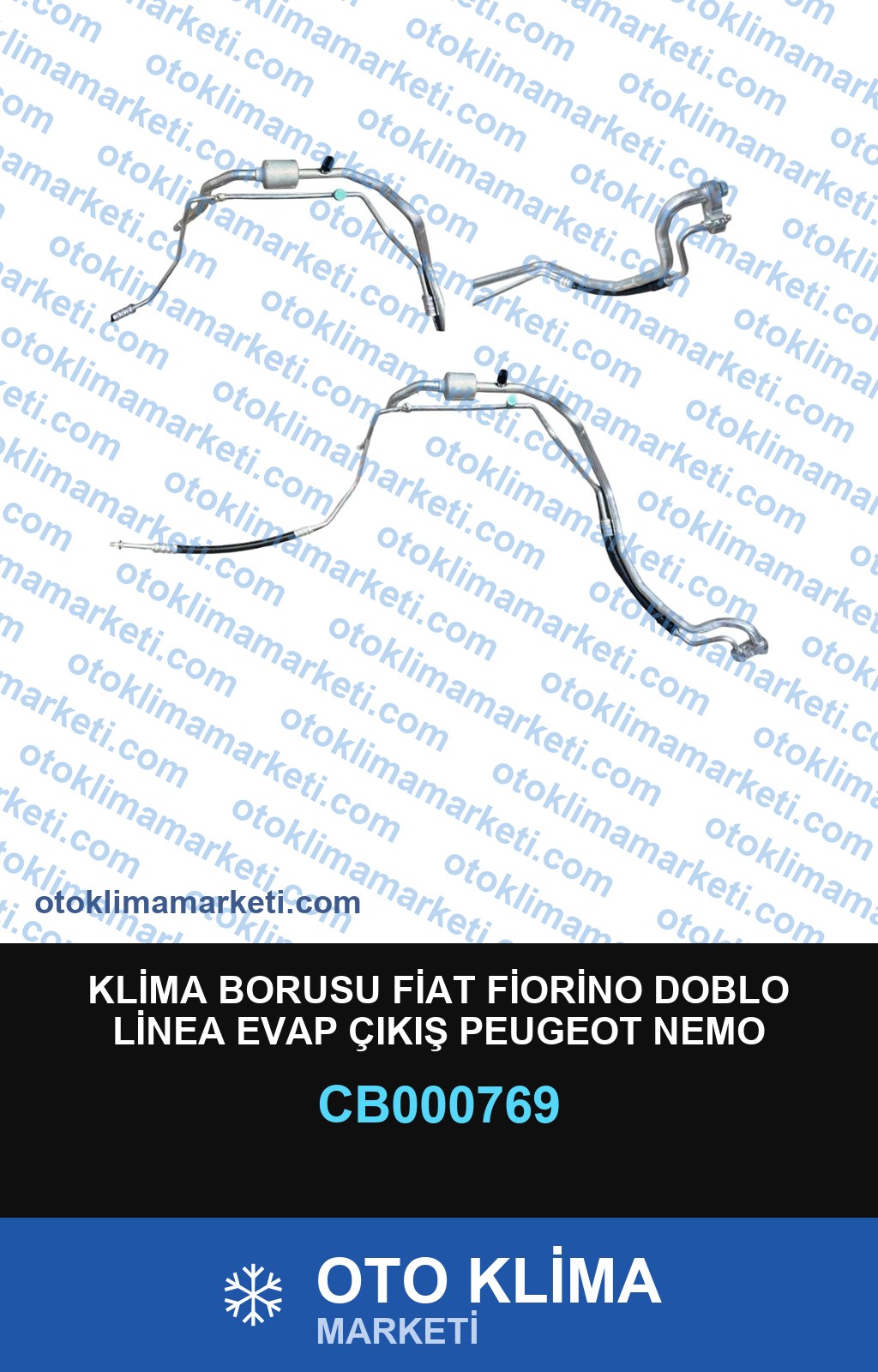 KLİMA BORUSU FİAT FİORİNO DOBLO LİNEA EVAP ÇIKIŞ PEUGEOT NEMO CİTRÖEN BERLİNGO OEM:51856109