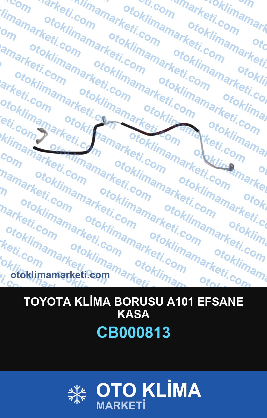 TOYOTA KLİMA BORUSU A101 EFSANE KASA