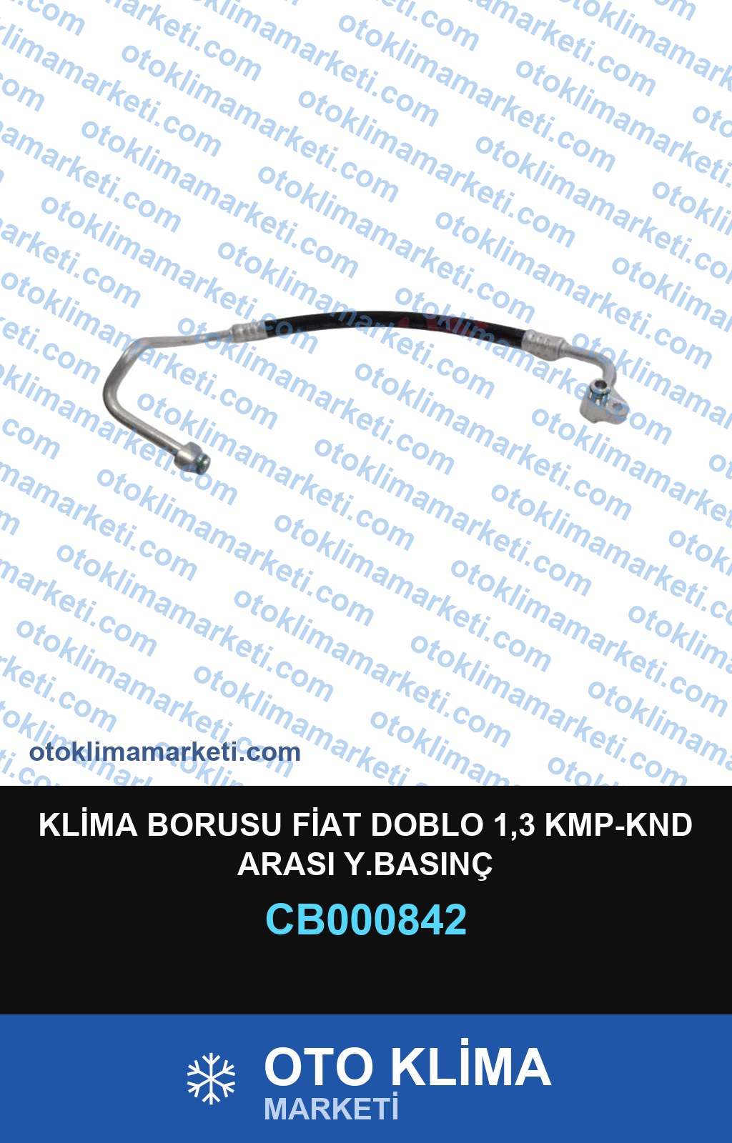 KLİMA BORUSU FİAT DOBLO 1,3 KMP-KND ARASI Y.BASINÇ