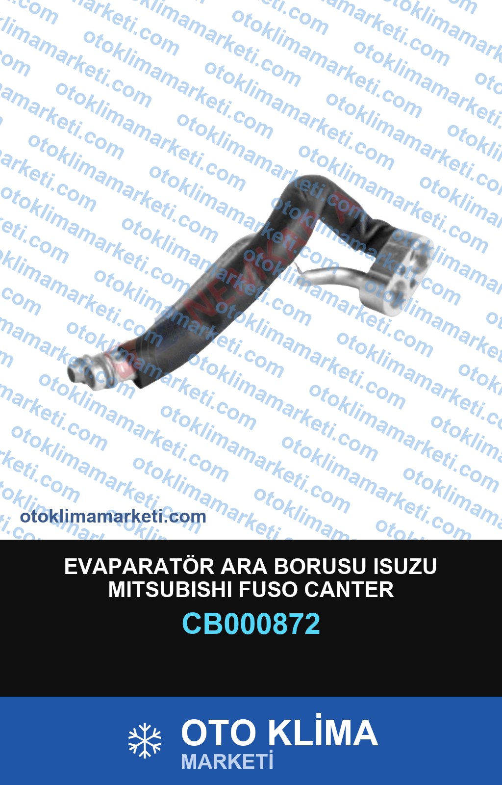 EVAPARATÖR ARA BORUSU ISUZU MITSUBISHI FUSO CANTER