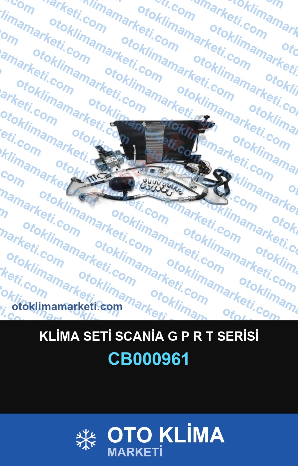 KLİMA SETİ SCANİA G P R T SERİSİ