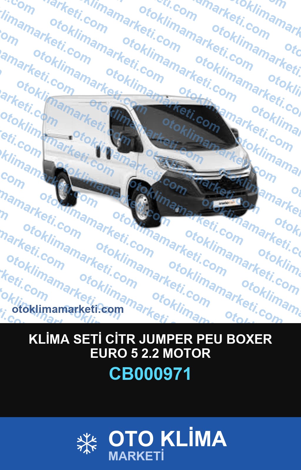 KLİMA SETİ CİTR JUMPER PEU BOXER EURO 5 2.2 MOTOR