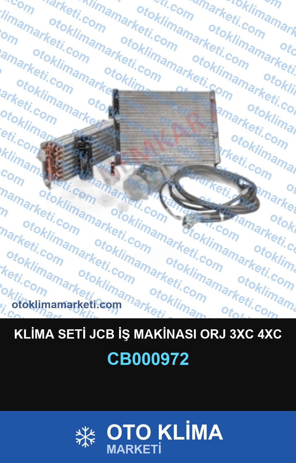 KLİMA SETİ JCB İŞ MAKİNASI ORJ 3XC 4XC