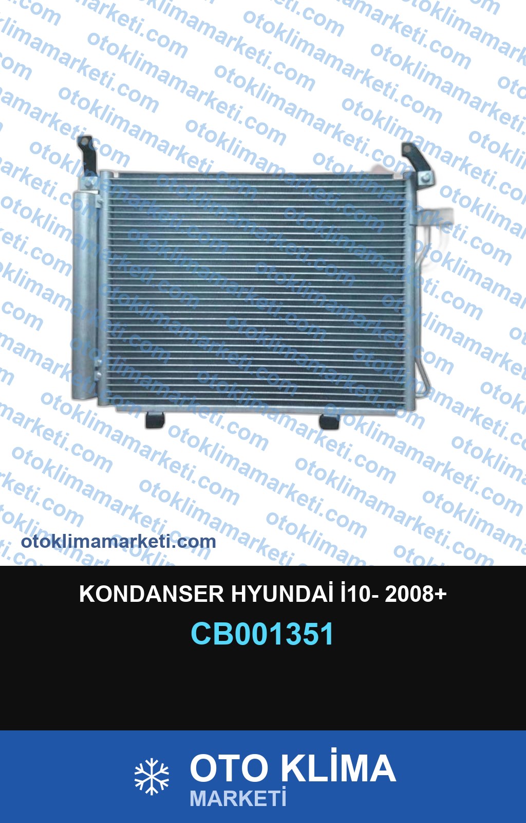 KONDANSER HYUNDAİ İ10- 2008+