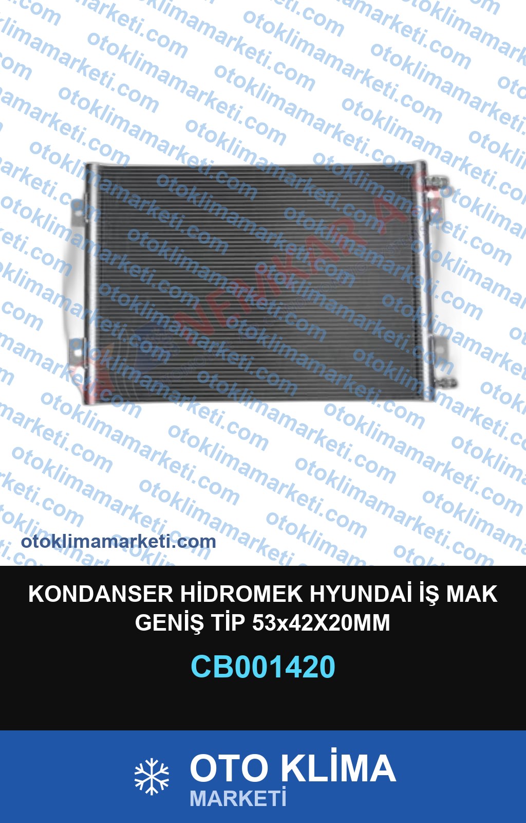KONDANSER HİDROMEK HYUNDAİ İŞ MAK GENİŞ TİP 53x42X20MM