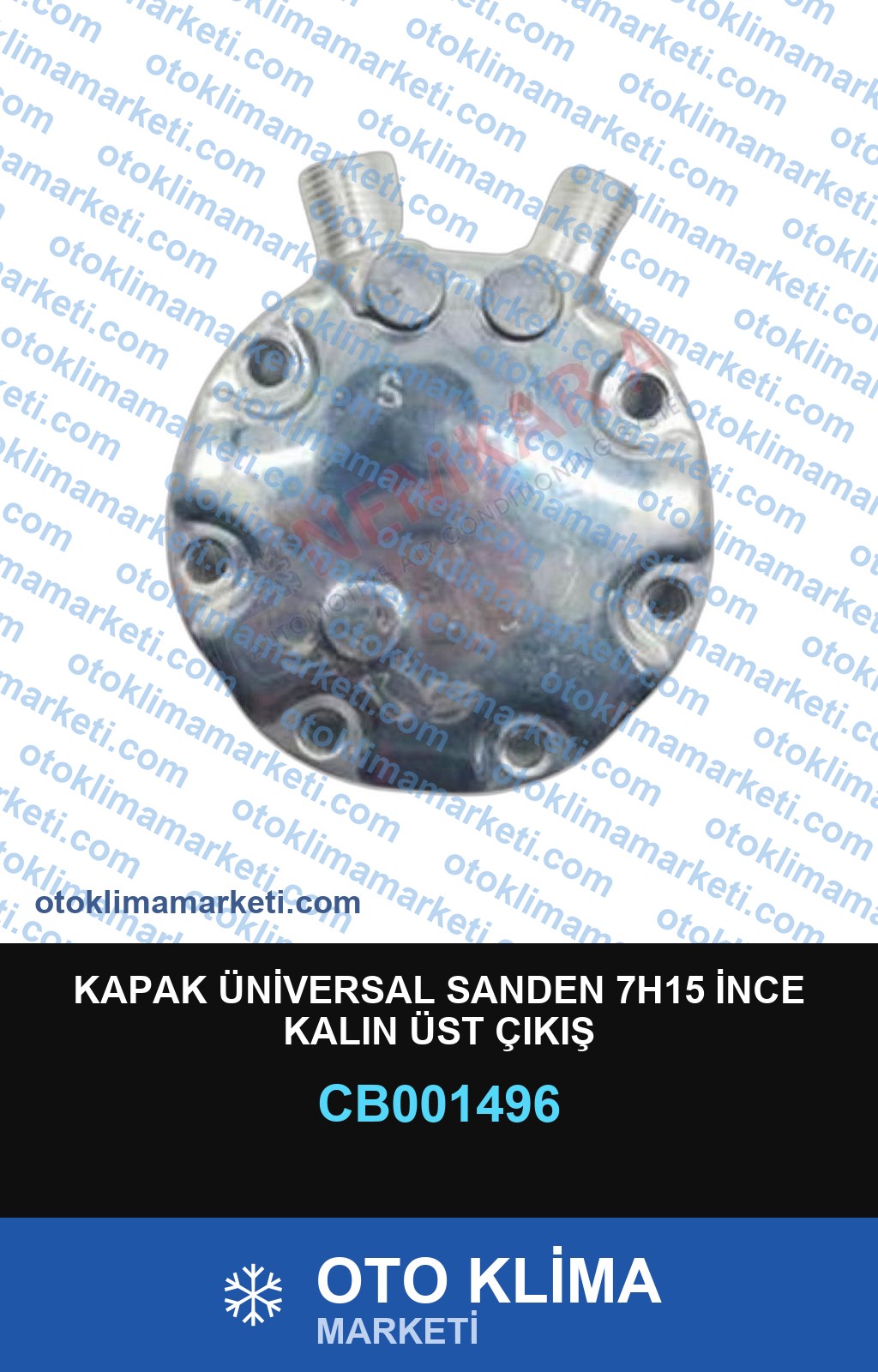 KAPAK ÜNİVERSAL SANDEN 7H15 İNCE KALIN ÜST ÇIKIŞ
