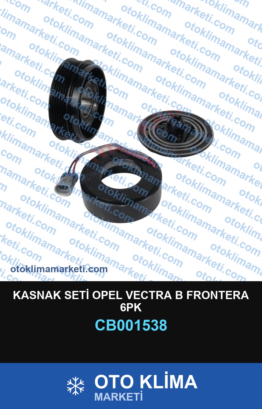 KASNAK SETİ OPEL VECTRA B FRONTERA 6PK