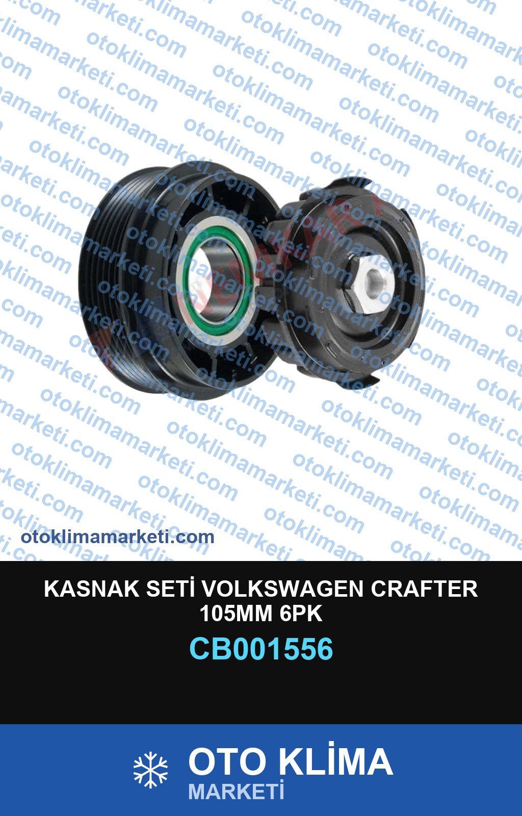 KASNAK SETİ VOLKSWAGEN CRAFTER 105MM 6PK