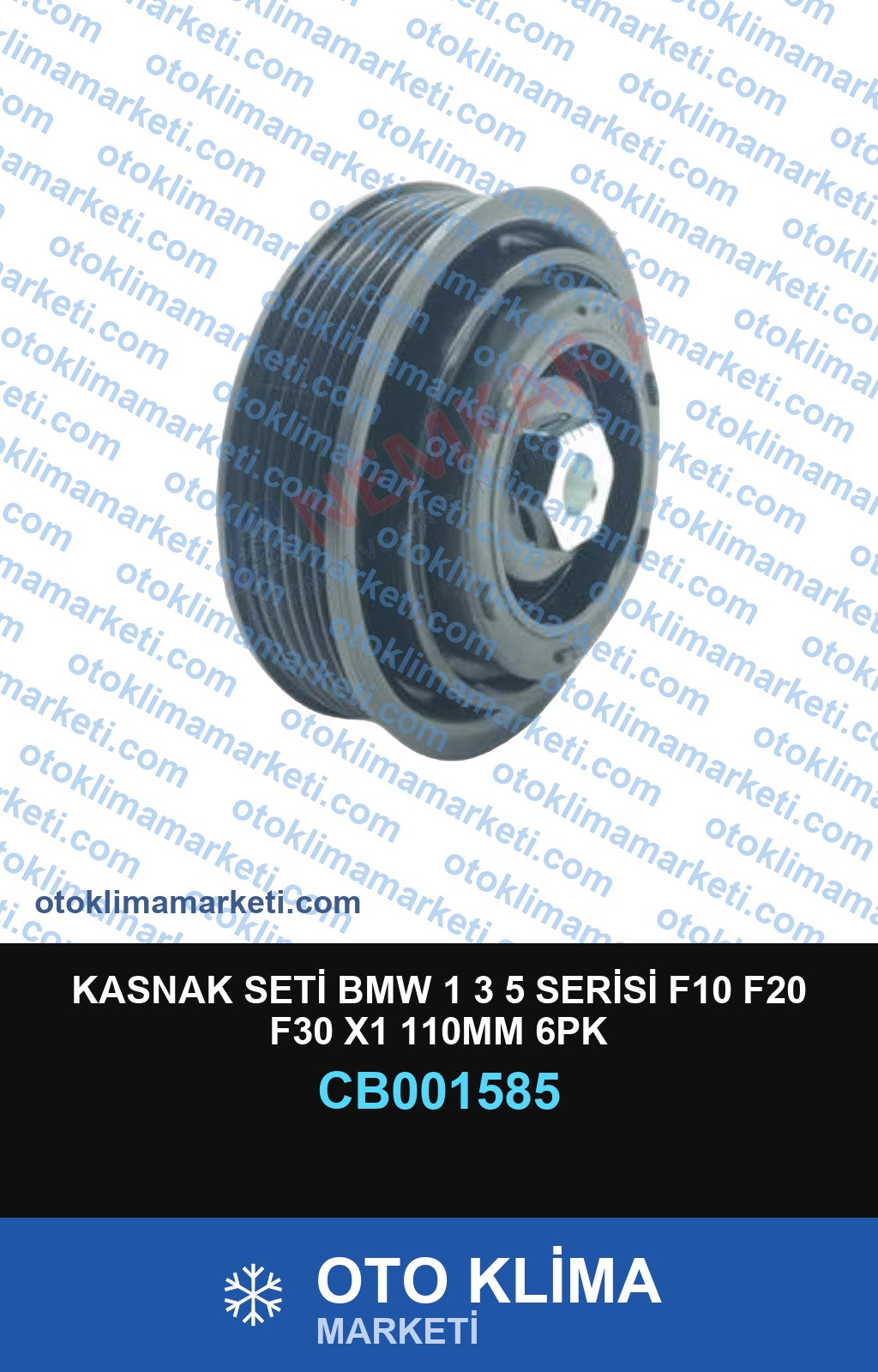 KASNAK SETİ BMW 1 3 5 SERİSİ F10 F20 F30 X1 110MM 6PK