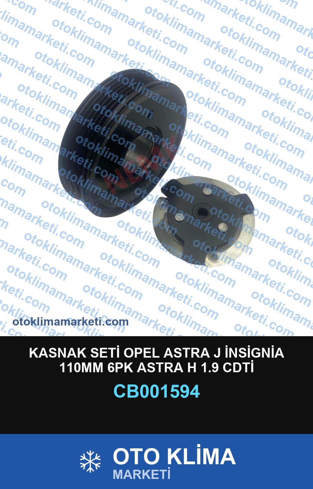 KASNAK SETİ OPEL ASTRA J İNSİGNİA 110MM 6PK ASTRA H 1.9 CDTİ