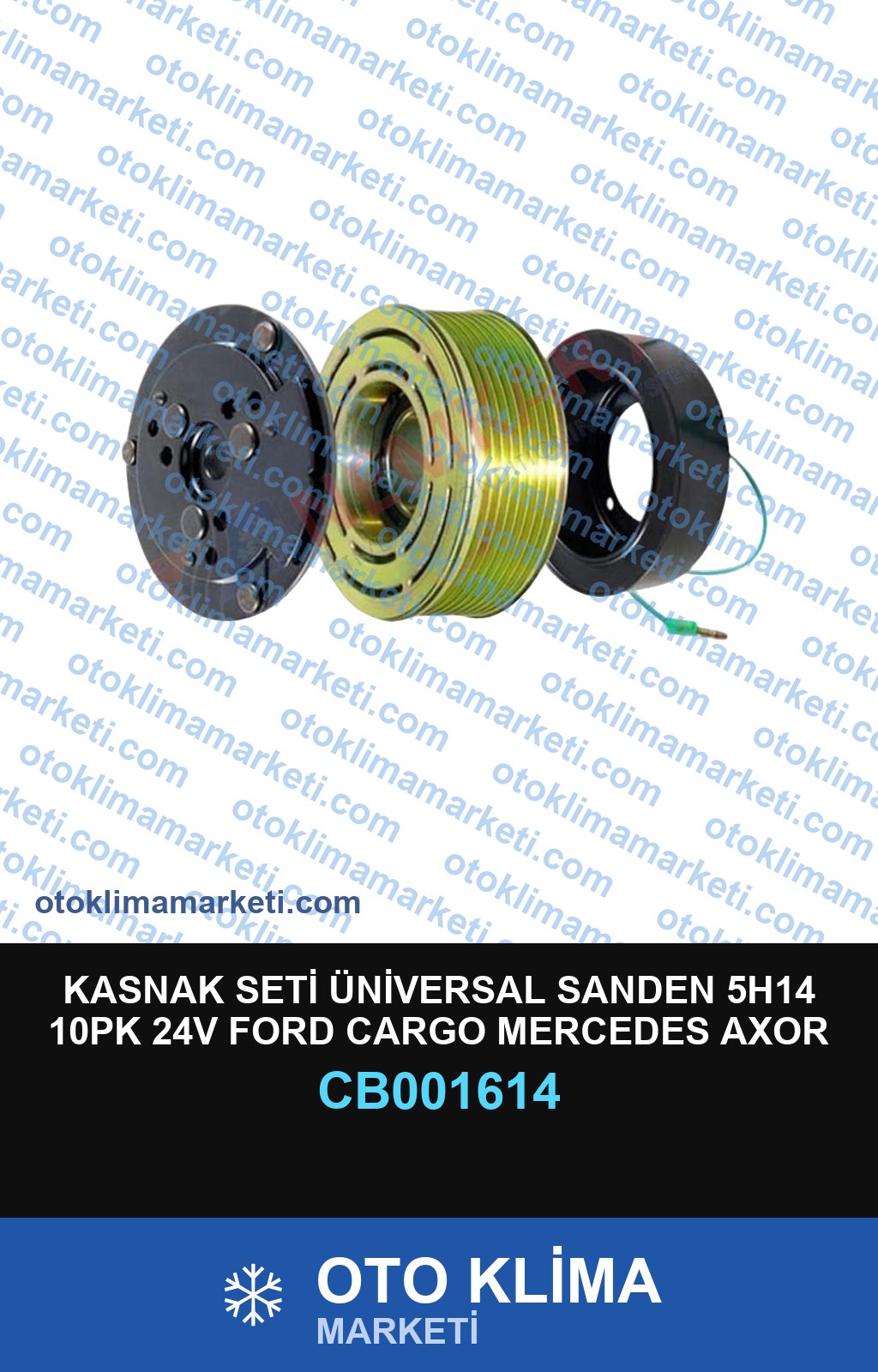 KASNAK SETİ ÜNİVERSAL SANDEN 5H14 10PK 24V FORD CARGO MERCEDES AXOR