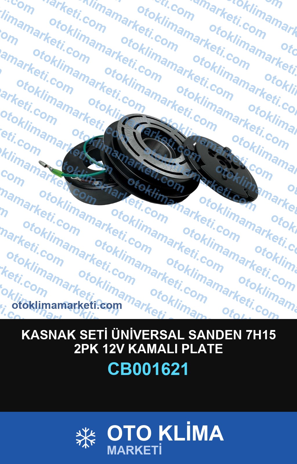 KASNAK SETİ ÜNİVERSAL SANDEN 7H15 2PK 12V KAMALI PLATE