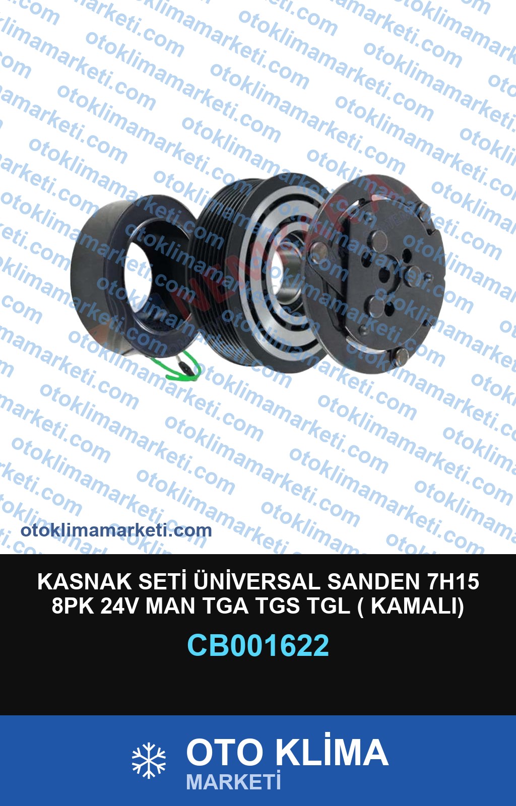 KASNAK SETİ ÜNİVERSAL SANDEN 7H15 8PK 24V MAN TGA TGS TGL ( KAMALI)