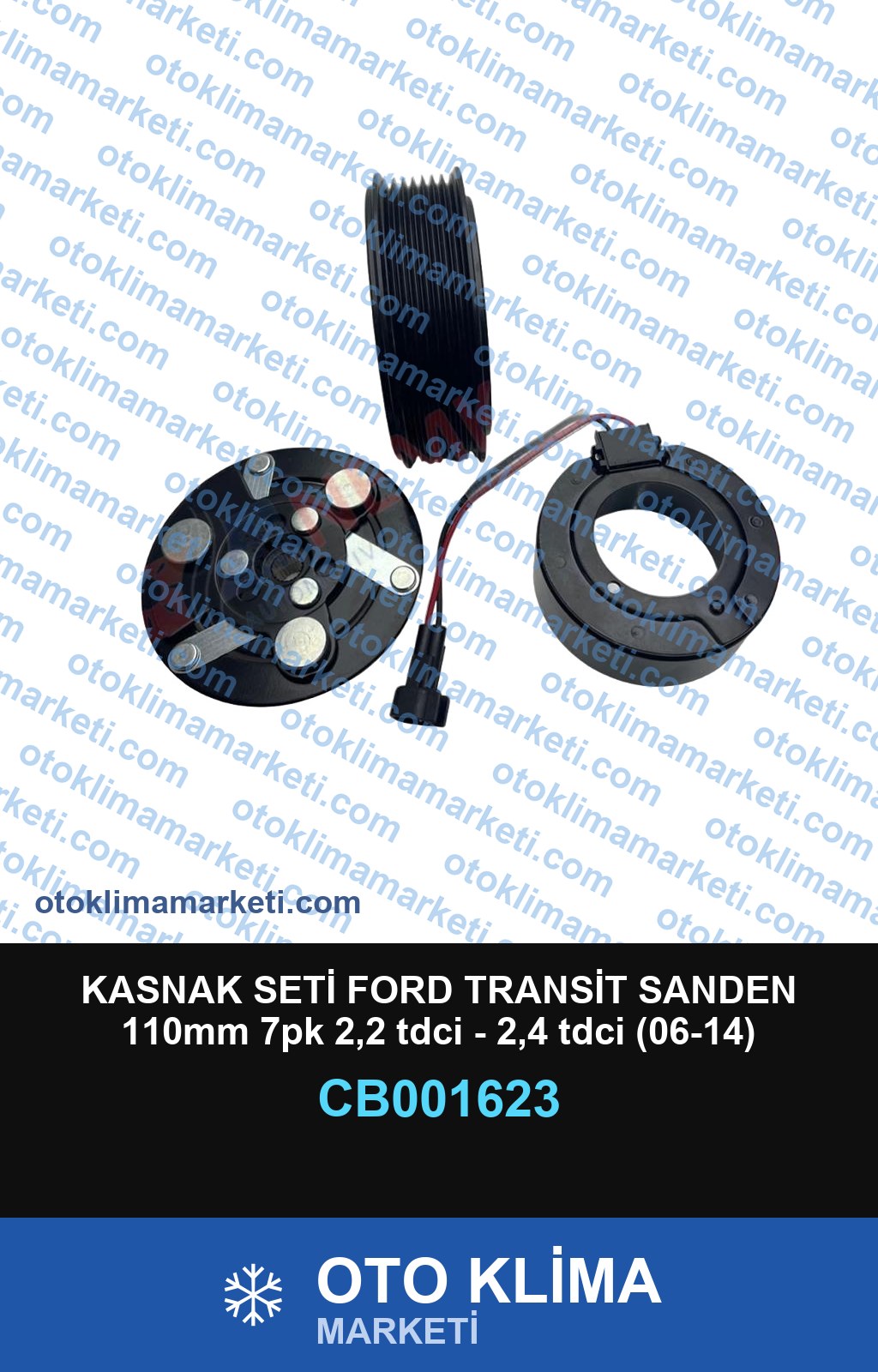 KASNAK SETİ FORD TRANSİT SANDEN 110mm 7pk 2,2 tdci - 2,4 tdci (06-14)