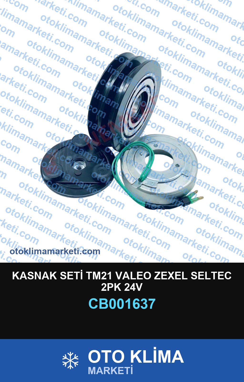 KASNAK SETİ TM21 VALEO ZEXEL SELTEC 2PK 24V