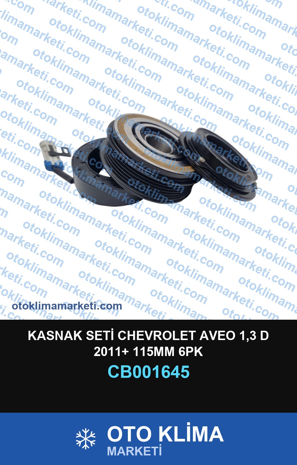 KASNAK SETİ CHEVROLET AVEO 1,3 D 2011+ 115MM 6PK