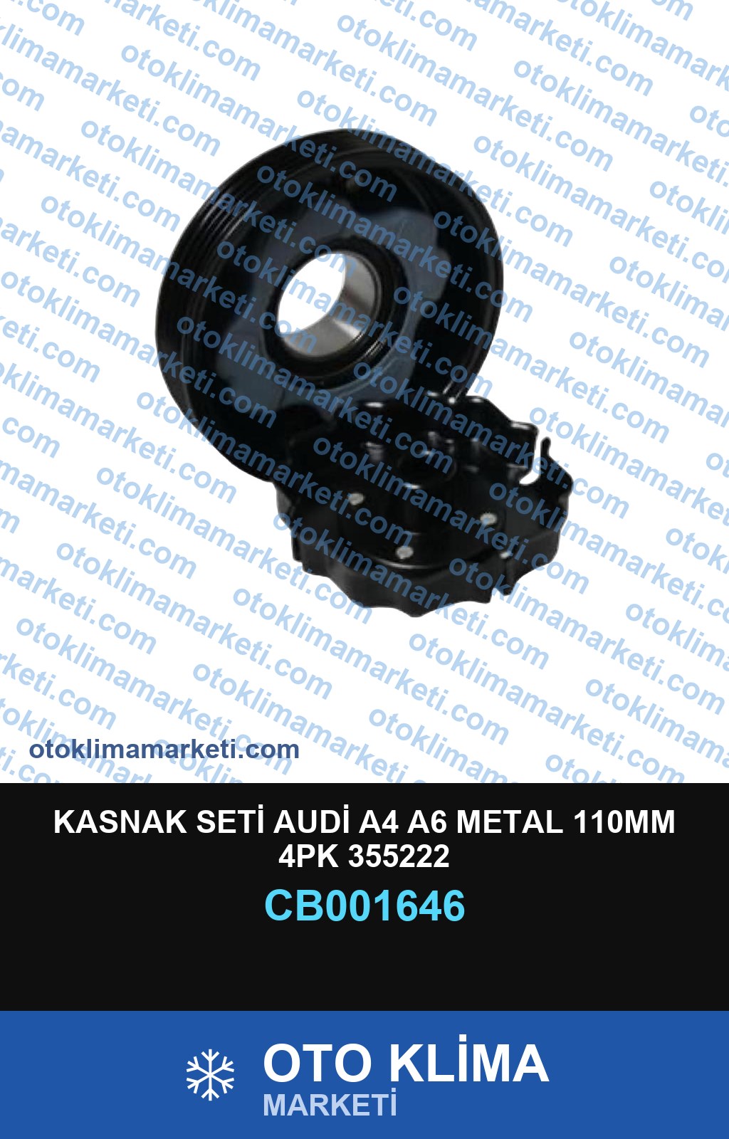 KASNAK SETİ AUDİ A4 A6 METAL 110MM 4PK 355222