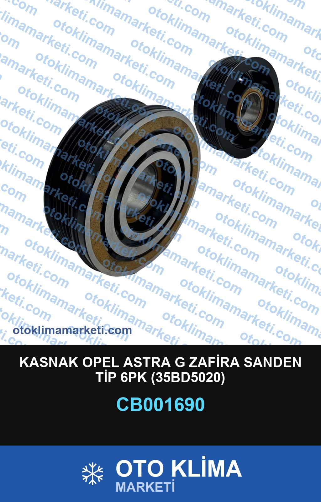 KASNAK OPEL ASTRA G ZAFİRA SANDEN TİP 6PK (35BD5020)