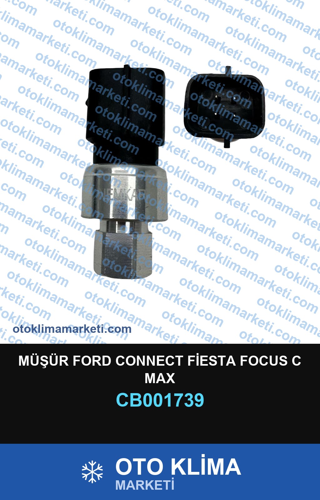 MÜŞÜR FORD CONNECT FİESTA FOCUS C MAX