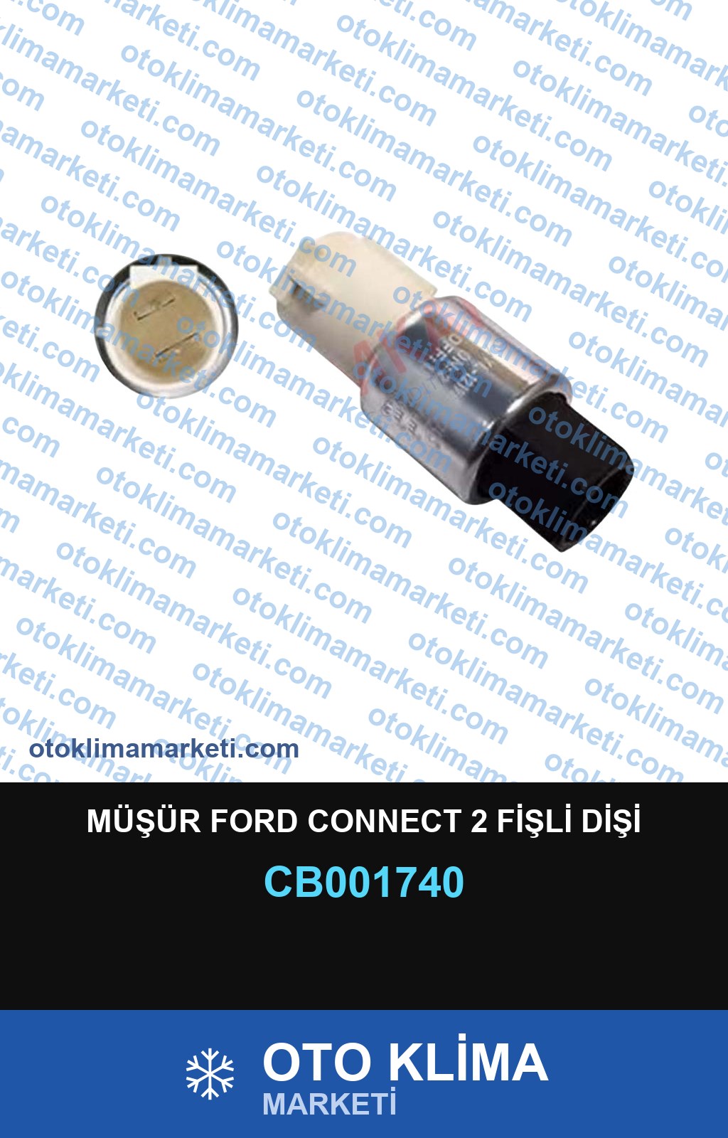 MÜŞÜR FORD CONNECT 2 FİŞLİ DİŞİ