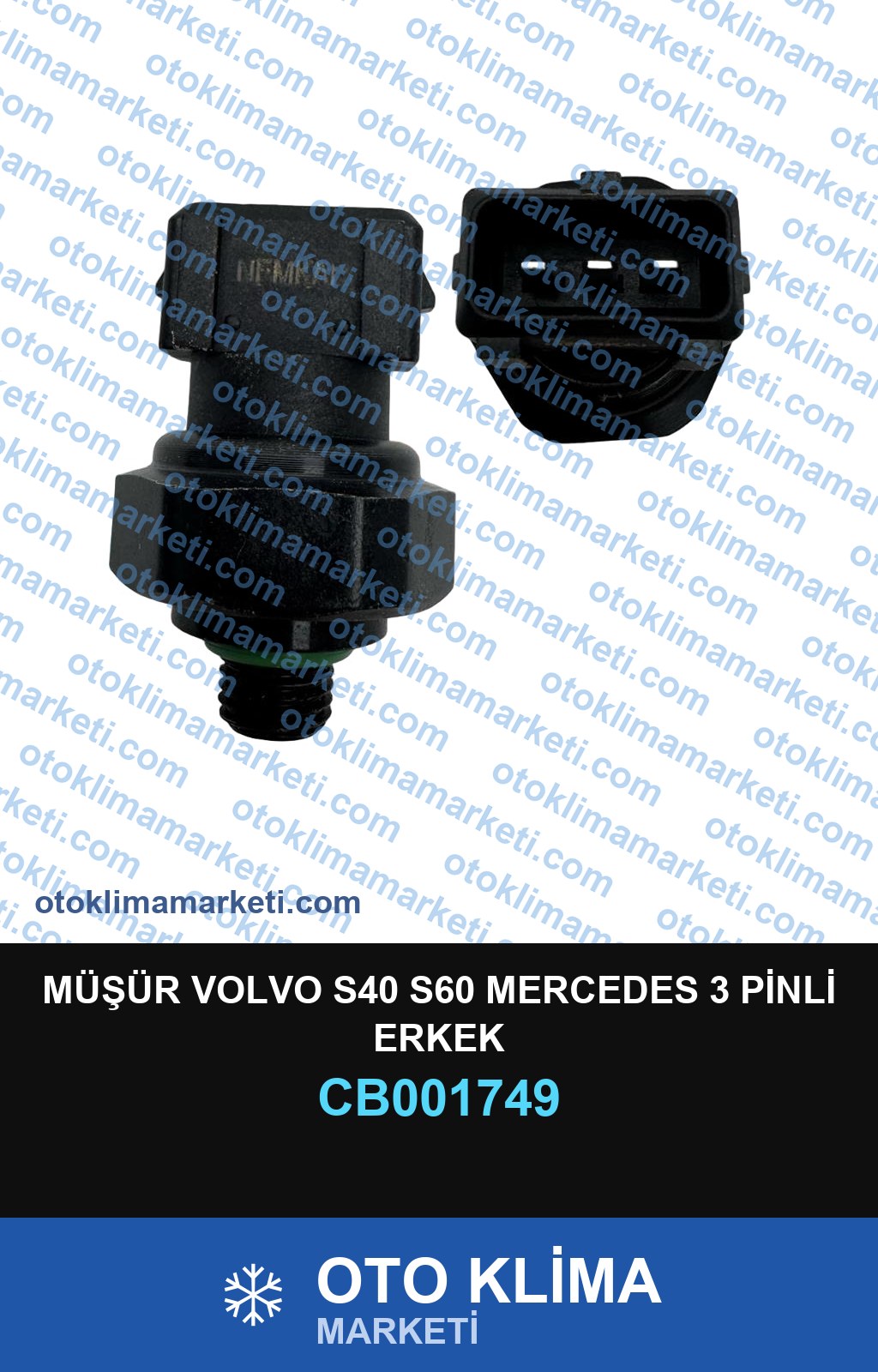 MÜŞÜR VOLVO S40 S60 MERCEDES 3 PİNLİ ERKEK