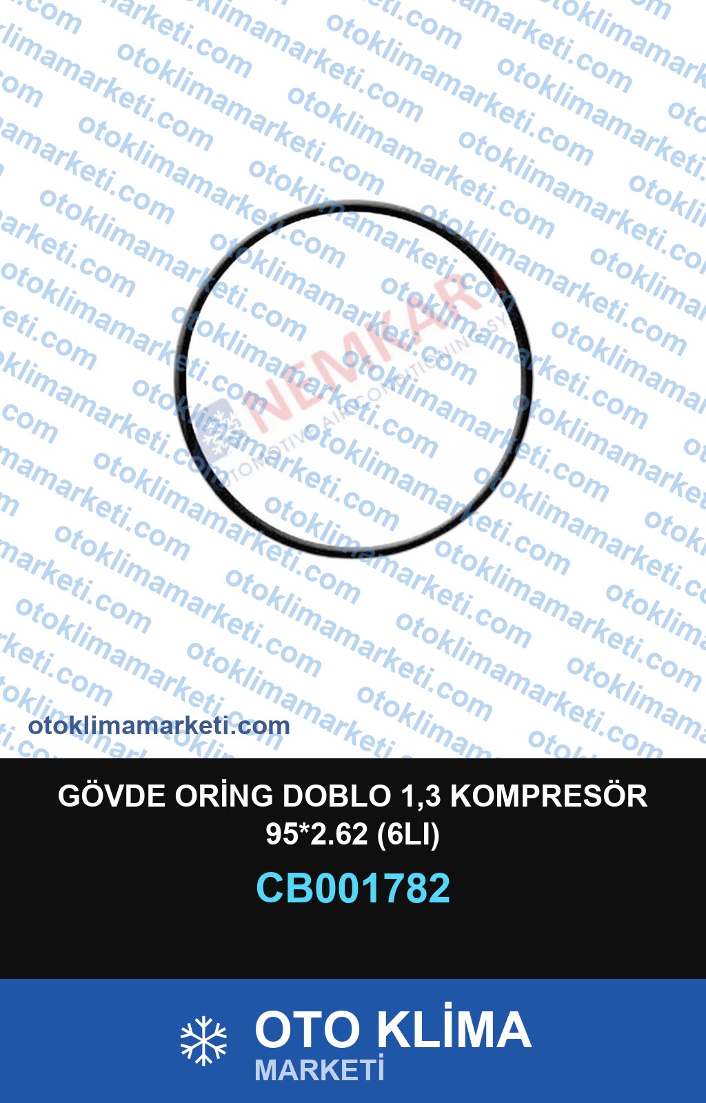 GÖVDE ORİNG DOBLO 1,3 KOMPRESÖR 95*2.62 (6LI)