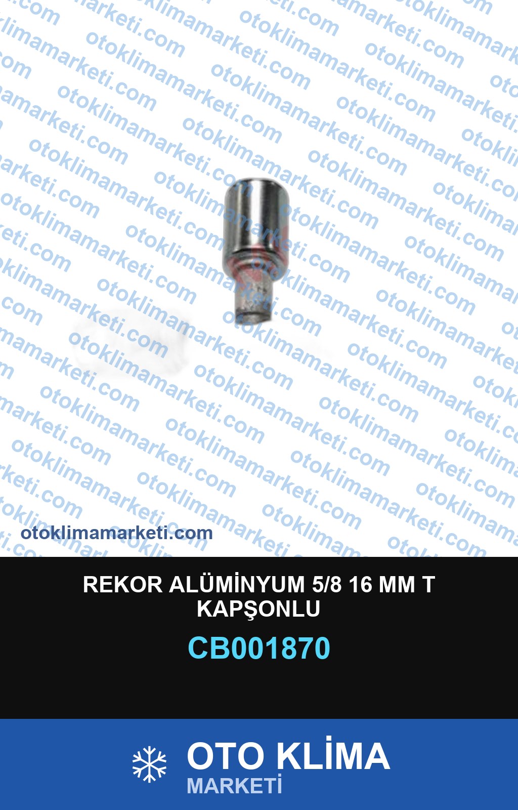 REKOR ALÜMİNYUM 5/8 16 MM T KAPŞONLU