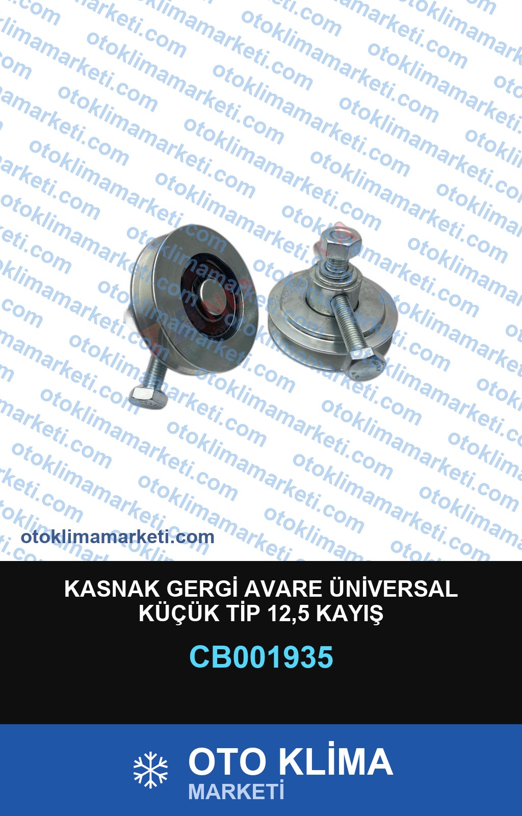 KASNAK GERGİ AVARE ÜNİVERSAL KÜÇÜK TİP 12,5 KAYIŞ