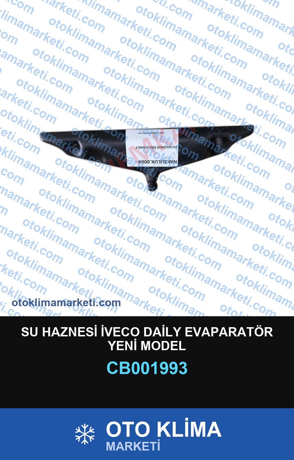 SU HAZNESİ İVECO DAİLY EVAPARATÖR YENİ MODEL