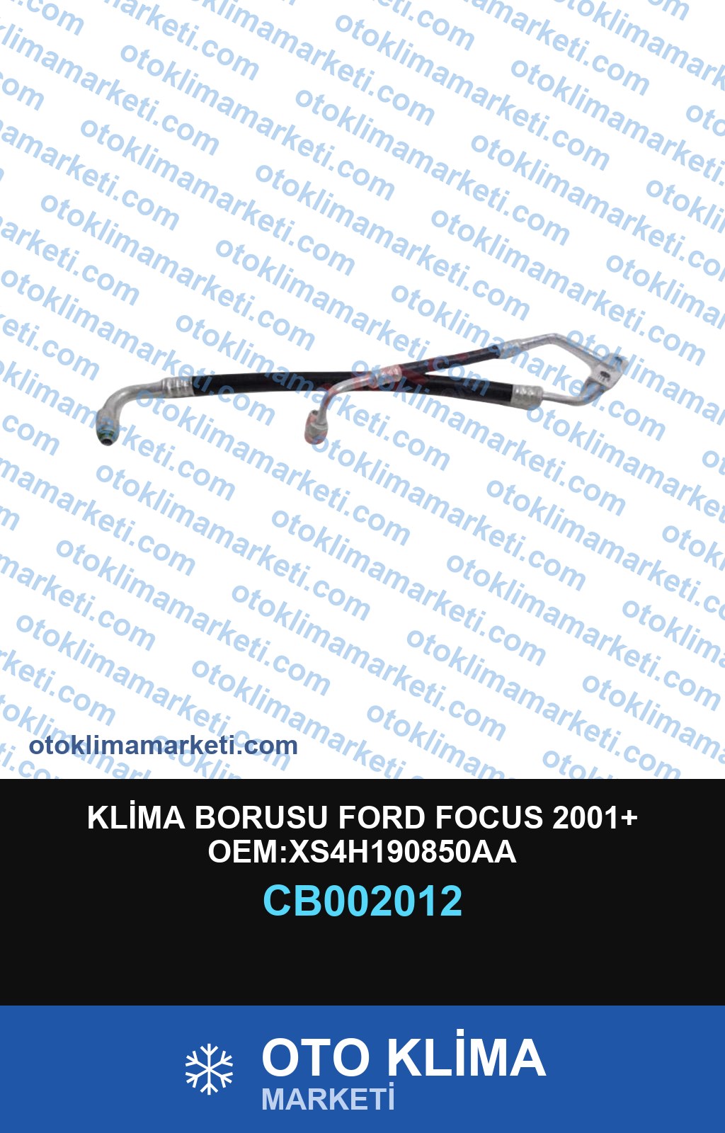 KLİMA BORUSU FORD FOCUS 2001+ OEM:XS4H190850AA
