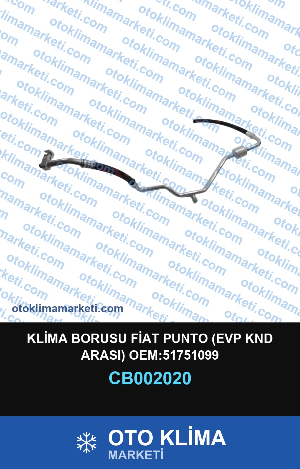 KLİMA BORUSU FİAT PUNTO (EVP KND ARASI) OEM:51751099