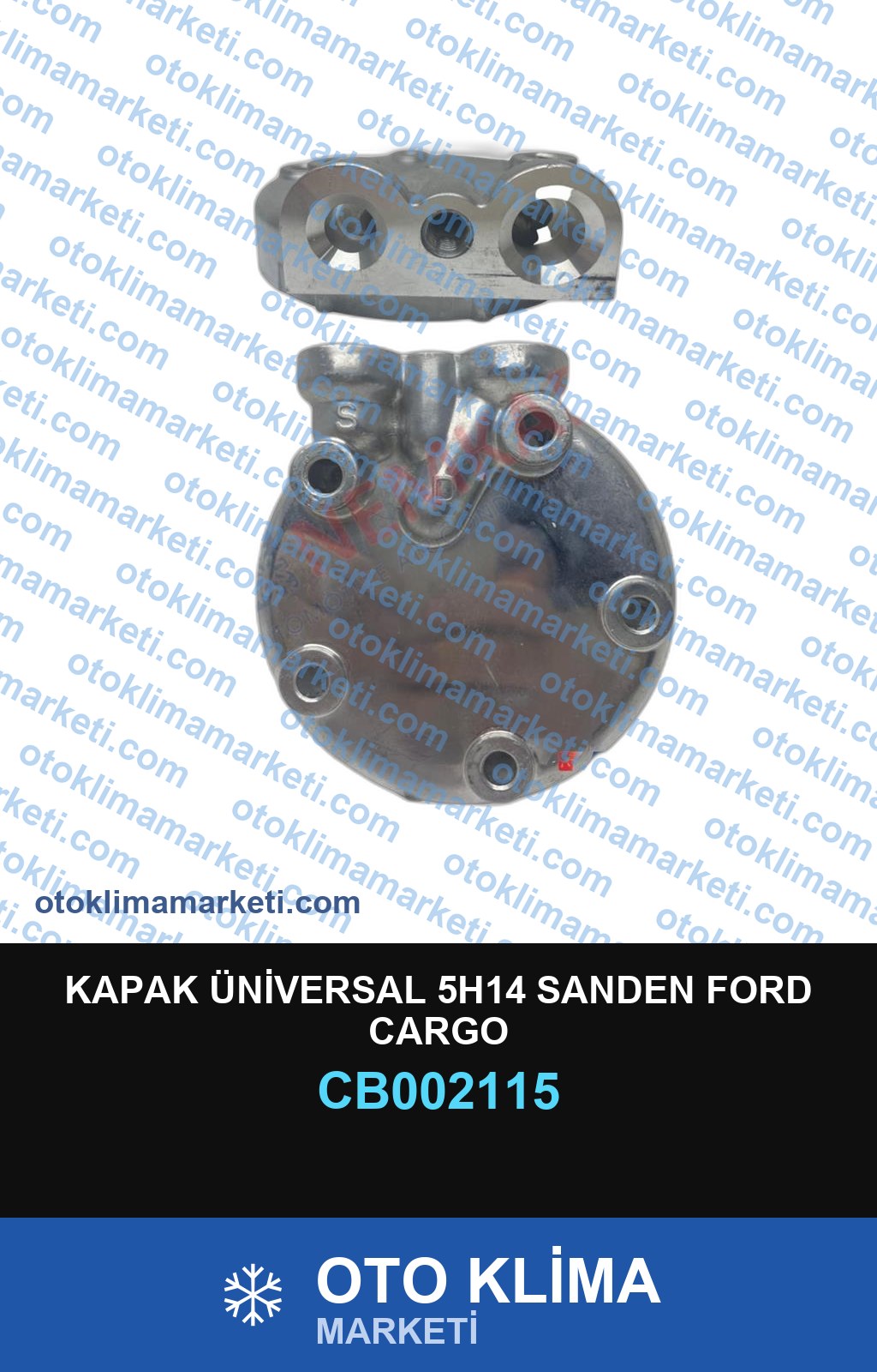 KAPAK ÜNİVERSAL 5H14 SANDEN FORD CARGO