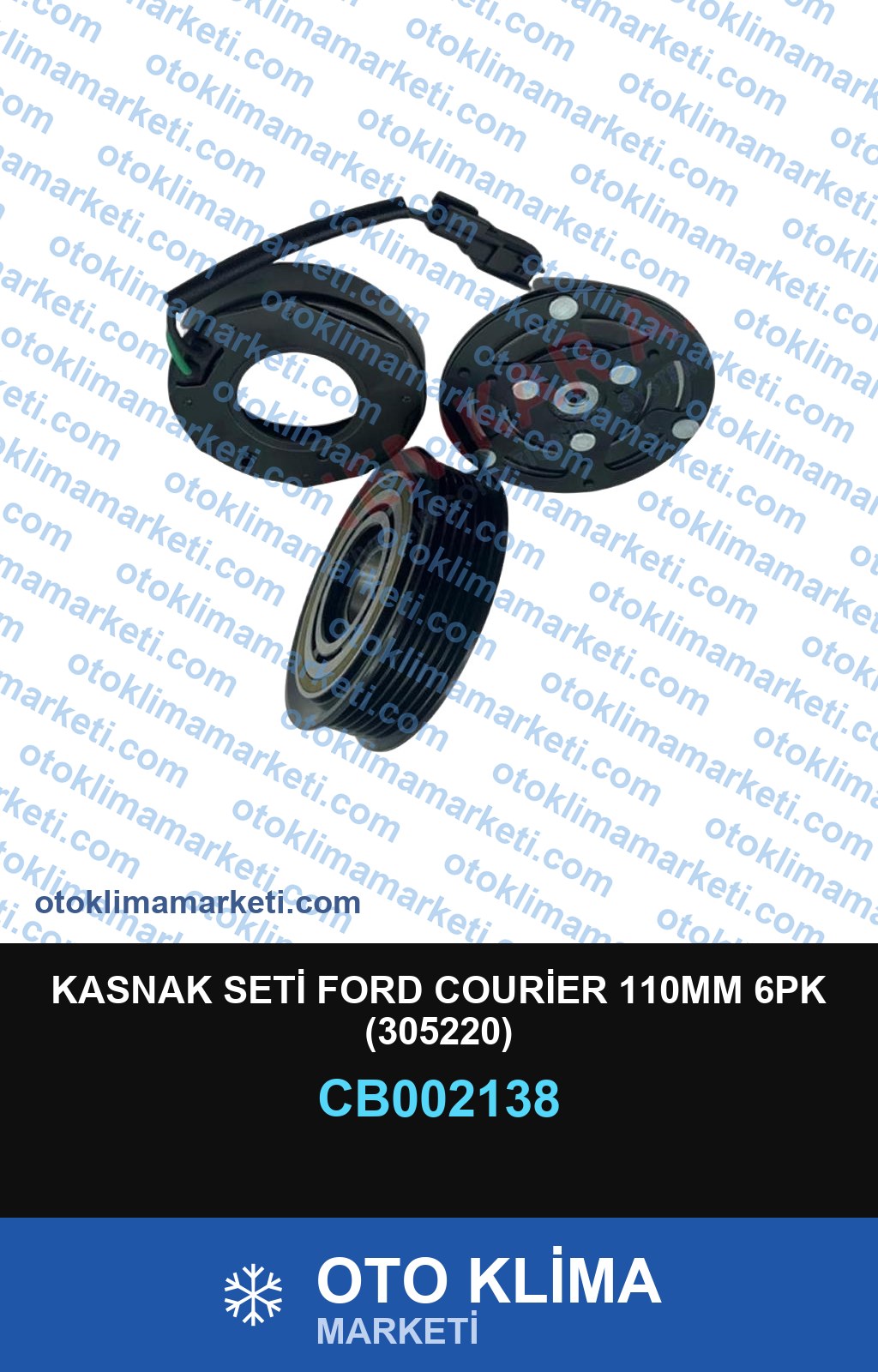 KASNAK SETİ FORD COURİER 110MM 6PK (305220)