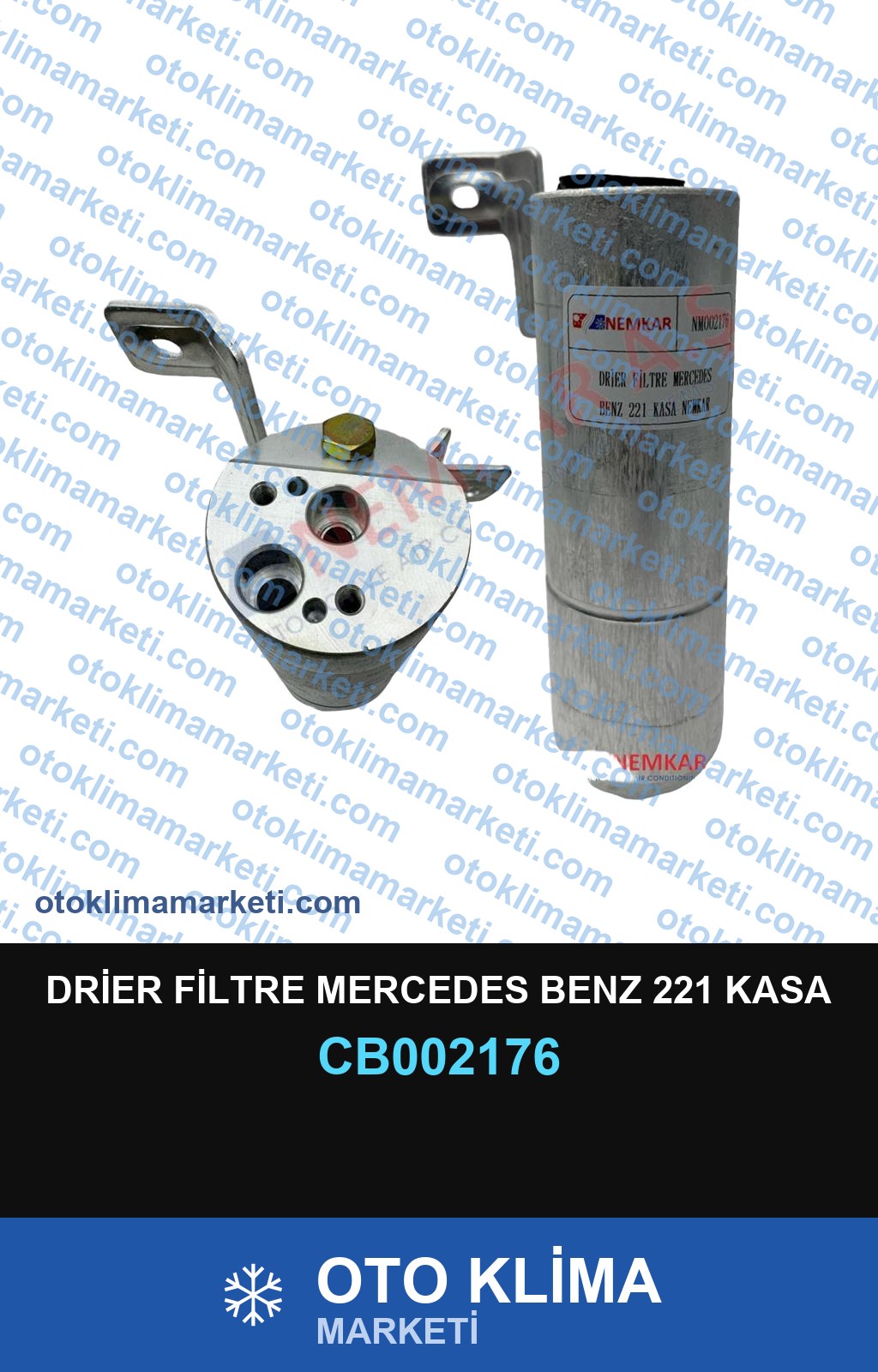 DRİER FİLTRE MERCEDES BENZ 221 KASA
