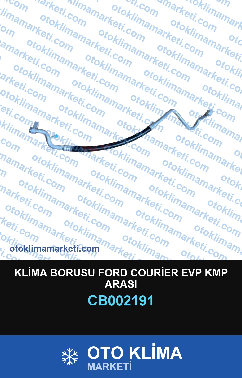 KLİMA BORUSU FORD COURİER EVP KMP ARASI