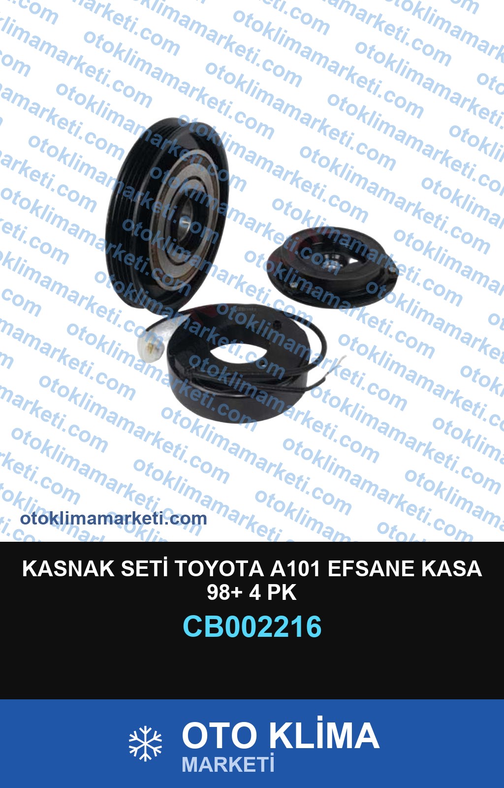KASNAK SETİ TOYOTA A101 EFSANE KASA 98+ 4 PK