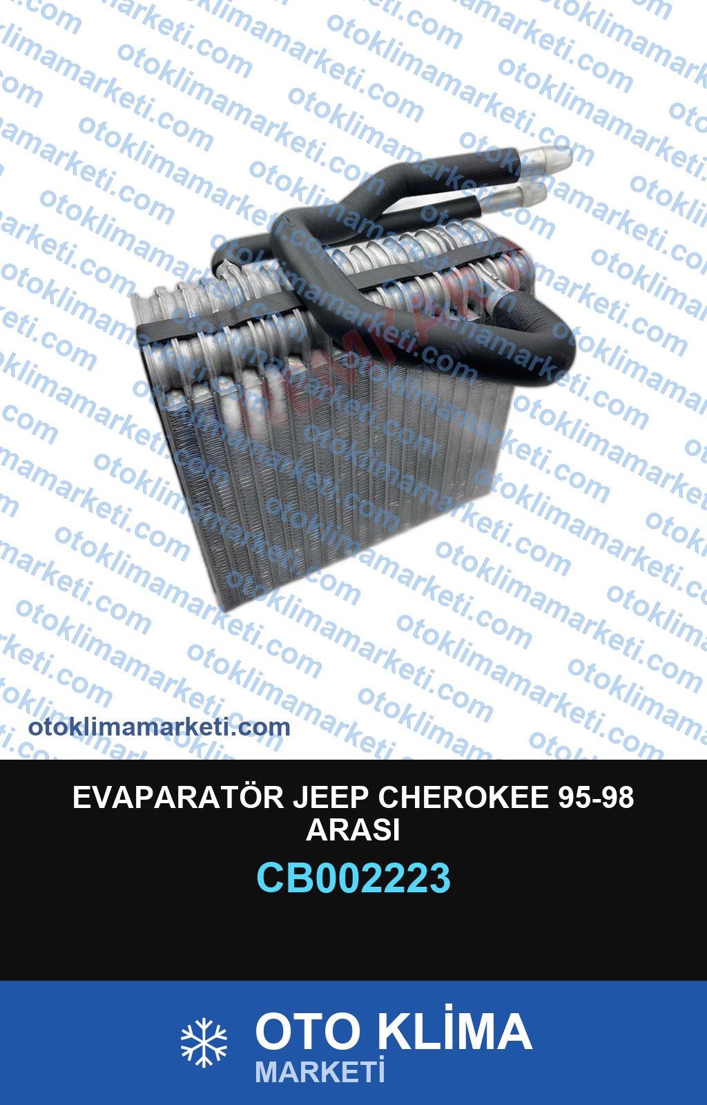 EVAPARATÖR JEEP CHEROKEE 95-98 ARASI