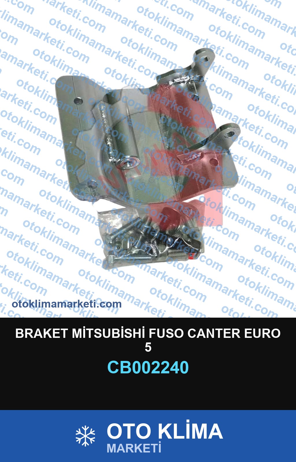 BRAKET MİTSUBİSHİ FUSO CANTER EURO 5