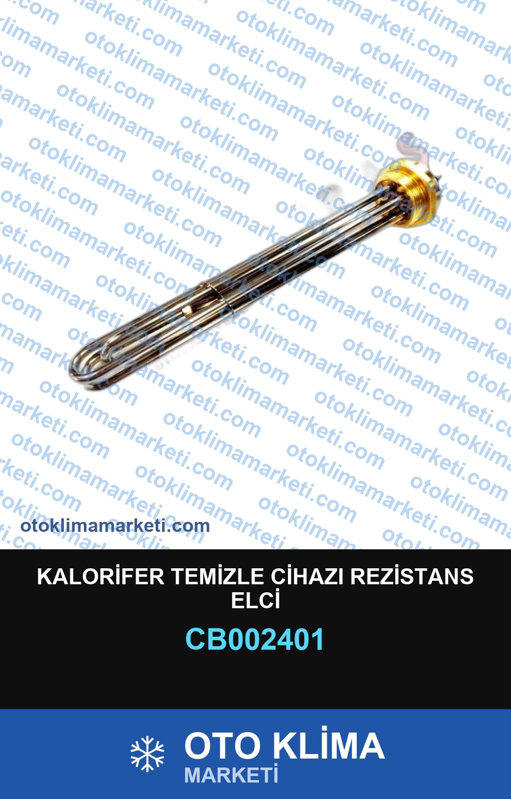 KALORİFER TEMİZLE CİHAZI REZİSTANS ELCİ