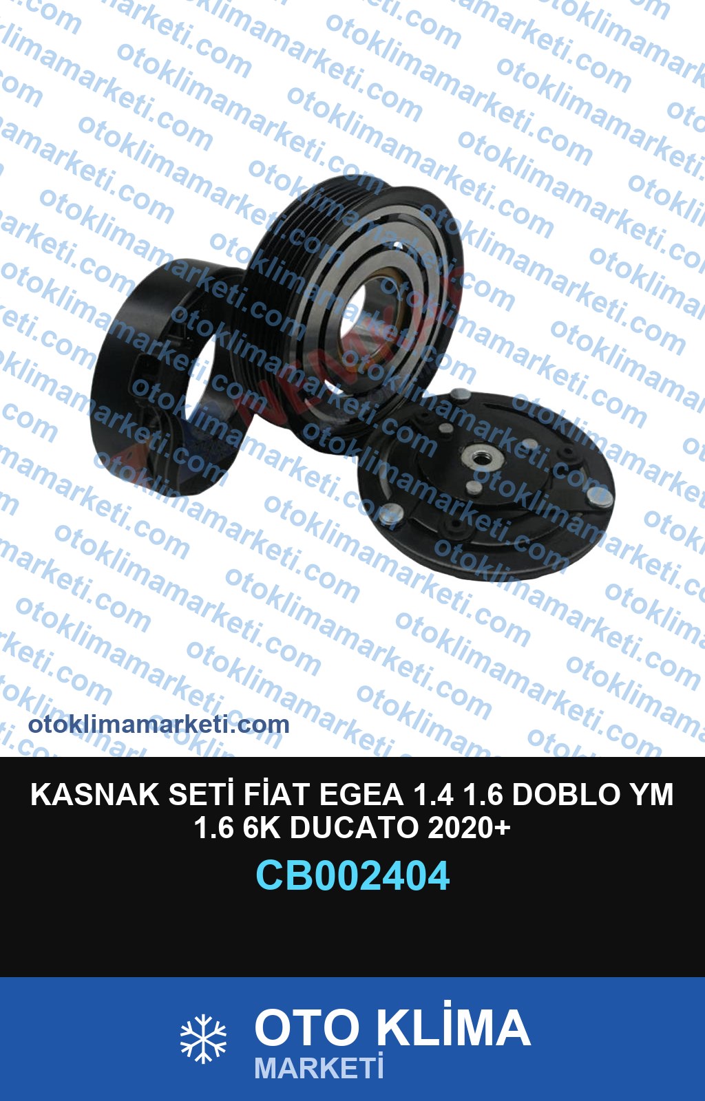 KASNAK SETİ FİAT EGEA 1.4 1.6 DOBLO YM 1.6 6K DUCATO 2020+